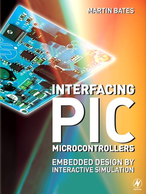 cover image of Interfacing PIC Microcontrollers